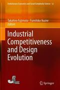 Ikuine / Fujimoto |  Industrial Competitiveness and Design Evolution | Buch |  Sack Fachmedien