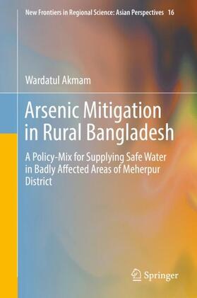 Akmam |  Arsenic Mitigation in Rural Bangladesh | Buch |  Sack Fachmedien