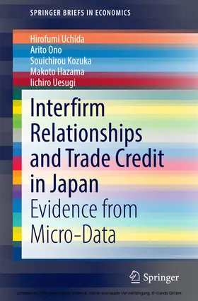 Uchida / Ono / Kozuka | Interfirm Relationships and Trade Credit in Japan | E-Book | sack.de