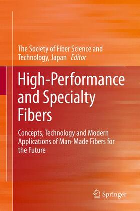 High-Performance and Specialty Fibers | Buch | 978-4-431-55202-4 | sack.de
