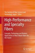  High-Performance and Specialty Fibers | Buch |  Sack Fachmedien