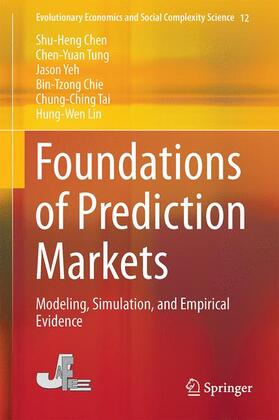 Chen / Tung / Yeh | Foundations of Prediction Markets | Buch | 978-4-431-55229-1 | sack.de