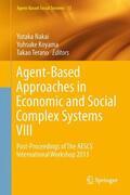 Nakai / Terano / Koyama |  Agent-Based Approaches in Economic and Social Complex Systems VIII | Buch |  Sack Fachmedien
