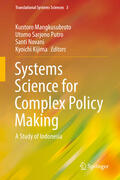 Mangkusubroto / Putro / Novani |  Systems Science for Complex Policy Making | eBook | Sack Fachmedien