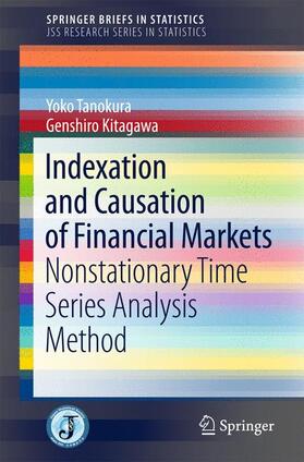 Kitagawa / Tanokura | Indexation and Causation of Financial Markets | Buch | sack.de