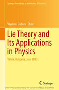 Dobrev |  Lie Theory and Its Applications in Physics | eBook | Sack Fachmedien