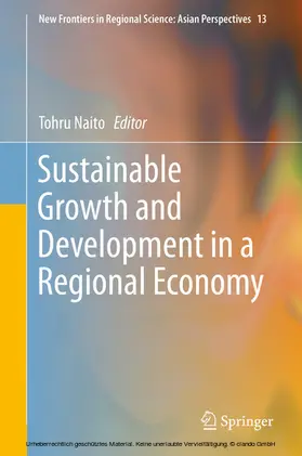 Naito | Sustainable Growth and Development in a Regional Economy | E-Book | sack.de