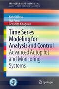 Ohtsu / Kitagawa / Peng |  Time Series Modeling for Analysis and Control | Buch |  Sack Fachmedien