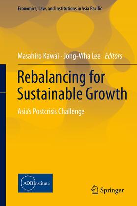Lee / Kawai | Rebalancing for Sustainable Growth | Buch | 978-4-431-55320-5 | sack.de