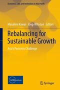 Lee / Kawai |  Rebalancing for Sustainable Growth | Buch |  Sack Fachmedien