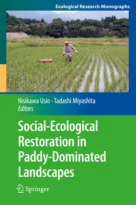 Usio / Miyashita | Social-Ecological Restoration in Paddy-Dominated Landscapes | E-Book | www.sack.de