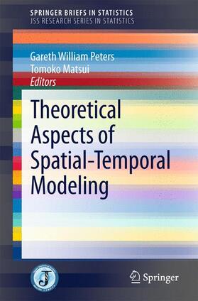 Matsui / Peters |  Theoretical Aspects of Spatial-Temporal Modeling | Buch |  Sack Fachmedien