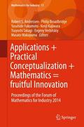 Anderssen / Broadbridge / Fukumoto |  Applications + Practical Conceptualization + Mathematics = fruitful Innovation | Buch |  Sack Fachmedien