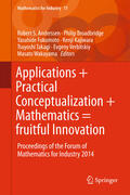 Anderssen / Broadbridge / Fukumoto |  Applications + Practical Conceptualization + Mathematics = fruitful Innovation | eBook | Sack Fachmedien