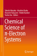 Akasaka / Osuka / Fukuzumi |  Chemical Science of p-Electron Systems | eBook | Sack Fachmedien