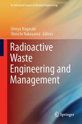 Nakayama / Nagasaki |  Radioactive Waste Engineering and Management | Buch |  Sack Fachmedien