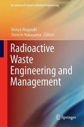 Nakayama / Nagasaki |  Radioactive Waste Engineering and Management | Buch |  Sack Fachmedien