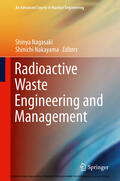 Nagasaki / Nakayama |  Radioactive Waste Engineering and Management | eBook | Sack Fachmedien