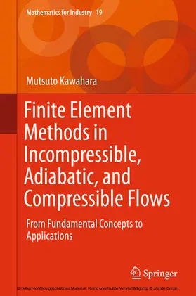 Kawahara |  Finite Element Methods in Incompressible, Adiabatic, and Compressible Flows | eBook | Sack Fachmedien