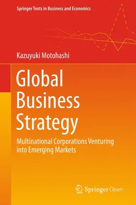 Motohashi |  Global Business Strategy | Buch |  Sack Fachmedien