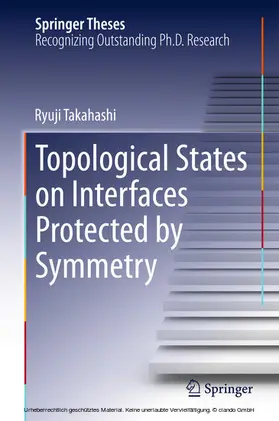 Takahashi | Topological States on Interfaces Protected by Symmetry | E-Book | www.sack.de