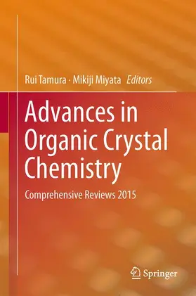 Miyata / Tamura | Advances in Organic Crystal Chemistry | Buch | 978-4-431-55554-4 | www.sack.de