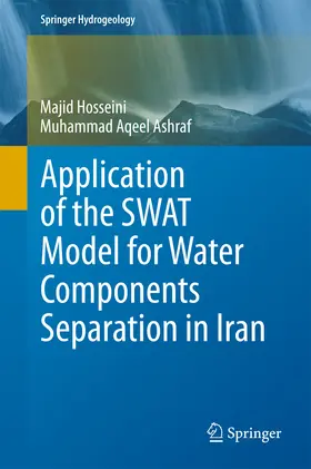 Hosseini / Ashraf | Application of the SWAT Model for Water Components Separation in Iran | E-Book | sack.de