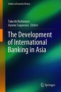 Sugawara / Nishimura |  The Development of International Banking in Asia | Buch |  Sack Fachmedien