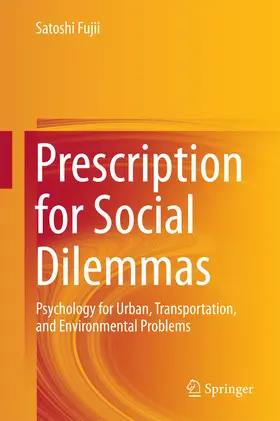Fujii |  Prescription for Social Dilemmas | eBook | Sack Fachmedien