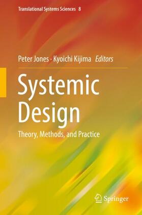 Kijima / Jones |  Systemic Design | Buch |  Sack Fachmedien