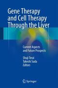 Suda / Terai |  Gene Therapy and Cell Therapy Through the Liver | Buch |  Sack Fachmedien