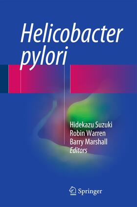 Suzuki / Marshall / Warren | Helicobacter pylori | Buch | 978-4-431-55704-3 | sack.de