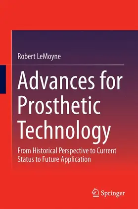 LeMoyne |  Advances for Prosthetic Technology | Buch |  Sack Fachmedien