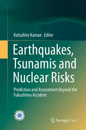 Kamae |  Earthquakes, Tsunamis and Nuclear Risks | Buch |  Sack Fachmedien