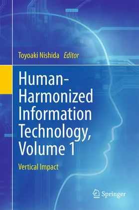Nishida |  Human-Harmonized Information Technology, Volume 1 | eBook | Sack Fachmedien