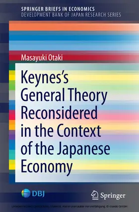 Otaki |  Keynes’s General Theory Reconsidered in the Context of the Japanese Economy | eBook | Sack Fachmedien