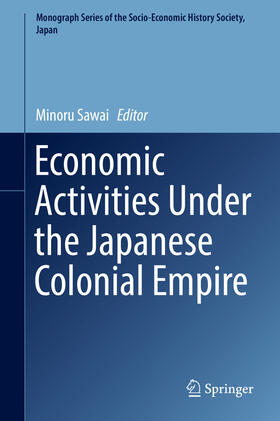 Sawai | Economic Activities Under the Japanese Colonial Empire | E-Book | sack.de