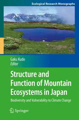 Kudo |  Structure and Function of Mountain Ecosystems in Japan | Buch |  Sack Fachmedien