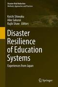 Shiwaku / Shaw / Sakurai |  Disaster Resilience of Education Systems | Buch |  Sack Fachmedien