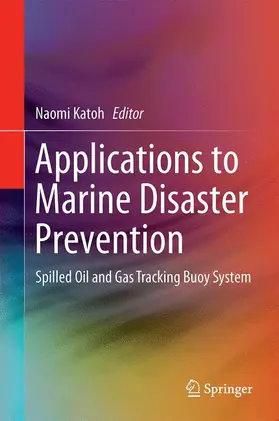 Kato |  Applications to Marine Disaster Prevention | Buch |  Sack Fachmedien