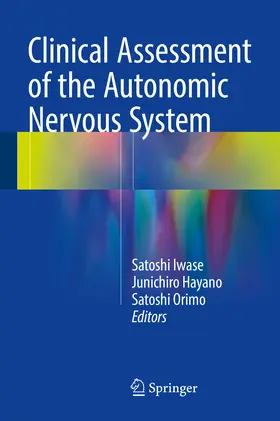 Iwase / Hayano / Orimo | Clinical Assessment of the Autonomic Nervous System | E-Book | www.sack.de