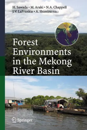 Sawada / Araki / Chappell |  Forest Environments in the Mekong River Basin | Buch |  Sack Fachmedien