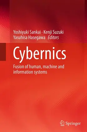 Sankai / Hasegawa / Suzuki |  Cybernics | Buch |  Sack Fachmedien