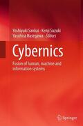 Sankai / Hasegawa / Suzuki |  Cybernics | Buch |  Sack Fachmedien