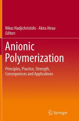 Hirao / Hadjichristidis |  Anionic Polymerization | Buch |  Sack Fachmedien