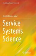 Kijima |  Service Systems Science | Buch |  Sack Fachmedien