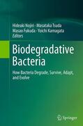Nojiri / Kamagata / Tsuda |  Biodegradative Bacteria | Buch |  Sack Fachmedien