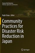 Shaw |  Community Practices for Disaster Risk Reduction in Japan | Buch |  Sack Fachmedien