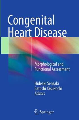 Yasukochi / Senzaki | Congenital Heart Disease | Buch | 978-4-431-56149-1 | sack.de