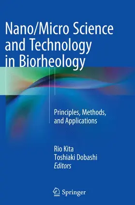 Kita / Dobashi |  Nano/Micro Science and Technology in Biorheology | Buch |  Sack Fachmedien